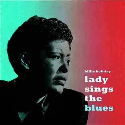 Billie Holiday — Lady Sings The Blues (Limited Edition) 앨범 커버