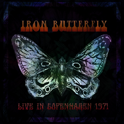 Iron Butterfly — Live In Copenhagen 1971 앨범 커버