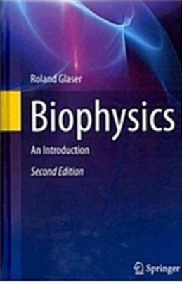 Biophysics: An Introduction (Hardcover, 2, 2012) 