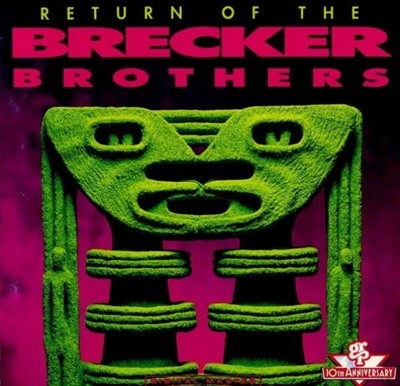 The Brecker Brothers (브레커 브라더스) - Return Of The Brecker Brothers (US발매)
