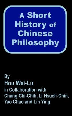 A Short History of Chinese Philosophy