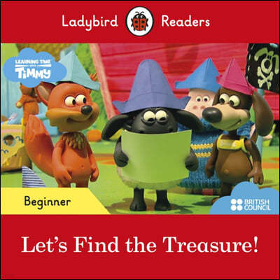 Ladybird Readers Beginner : Timmy Time - Let's Find the Treasure!