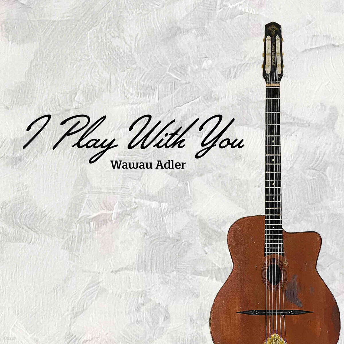 Wawau Adler (와와우 애들러) - I Play With You