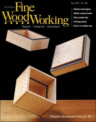 Fine WoodWorking (ݿ) : 2022 06