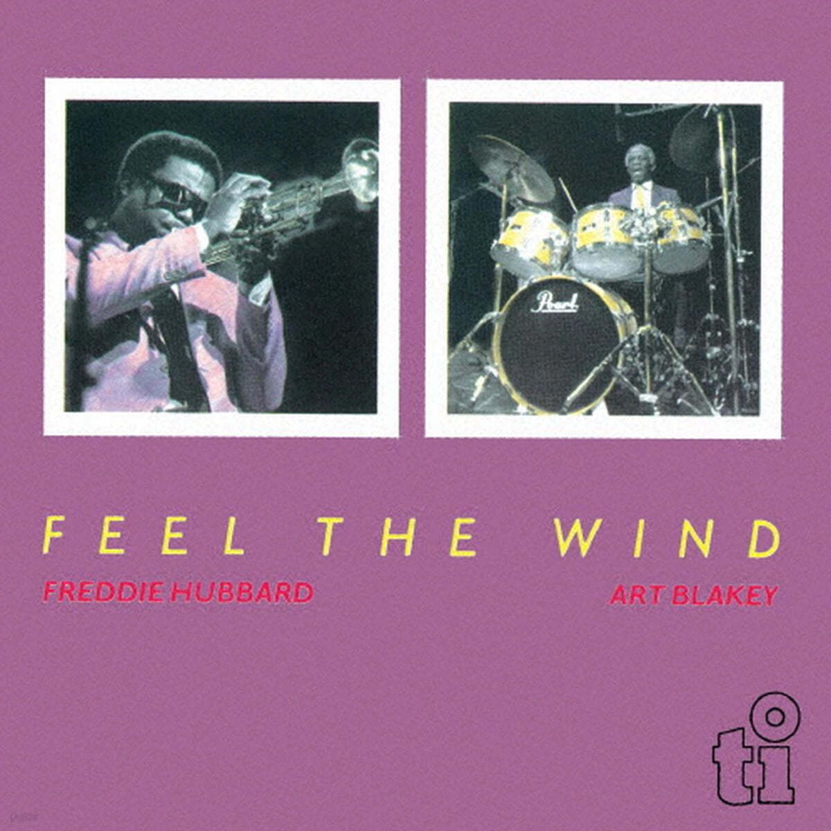Art Blakey / Freddie Hubbard (아트 블랭키, 프레디 허버드) - Feel The Wind