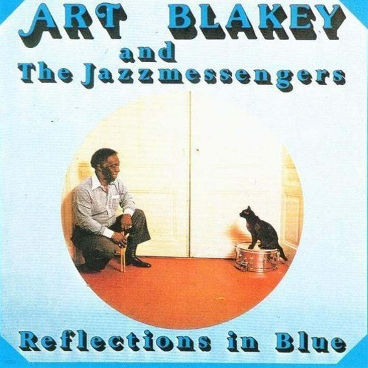 Art Blakey / The Jazz Messengers (아트 블랭키) - Reflections In Blue 
