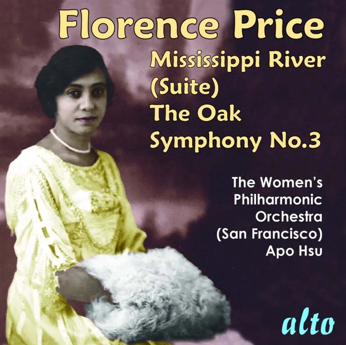 Arpo Hsu 플로렌스 프라이스: 교향곡 3번, 미시시피 강 모음곡 (Florence Price: Symphony No. 3, Mississippi River Suite)