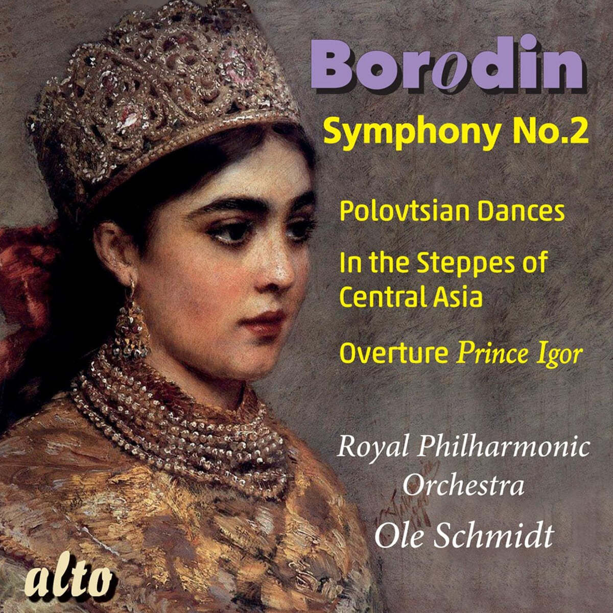 Ole Schmidt 보로딘: 교향곡 2번, 이고르 공 서곡, 폴로베츠인들의 춤, 폴로베츠 행진곡, 중앙아시아의 초원에서 (Borodin: Symphony No. 2)