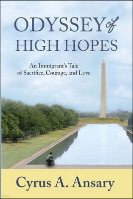 Odyssey of High Hopes: A Memoir of Adversity and Triumph