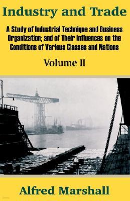 Industry and Trade (Volume Two)