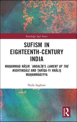 Sufism in Eighteenth-Century India