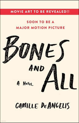 Bones & All