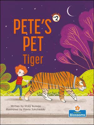 Pete's Pet Tiger