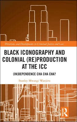 Black Iconography and Colonial (re)production at the ICC