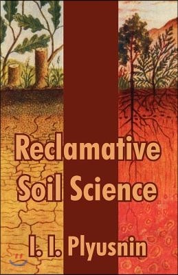 Reclamative Soil Science