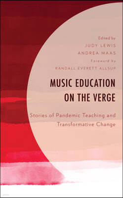 Music Education on the Verge