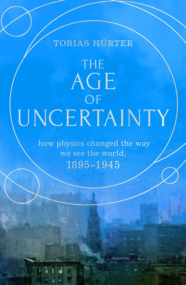 The Age of Uncertainty