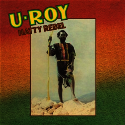 U-Roy — Natty Rebel (Black History Month) 앨범 커버