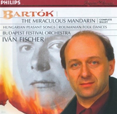 Bartok :  The Miraculous Mandarin (헝가리 스케치, 루마니아 춤 곡) - 피셔 (Ivan Fischer)  (독일발매) (미개봉)