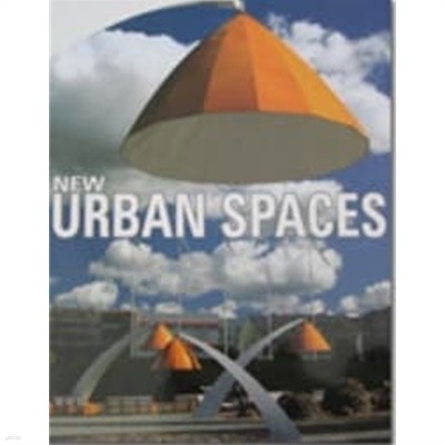 New Urban Spaces