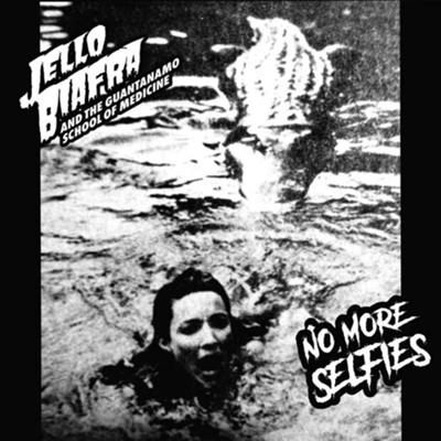 Jello Biafra & The Guantanamo School Of Medicine — No More Selfies / The Ghost Of Vince Lombardi 앨범 커버