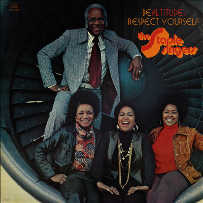 Staple Singers — Be Altitude: Respect Yourself (50th Anniversary Edition) 앨범 커버