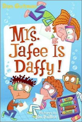 [߰] My Weird School Daze #6: Mrs. Jafee Is Daffy!