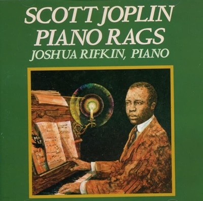 스코트 조플린 (Scott Joplin), 리프킨 (Joshua Rifkin) - Piano Rags By Scott Joplin (독일발매)