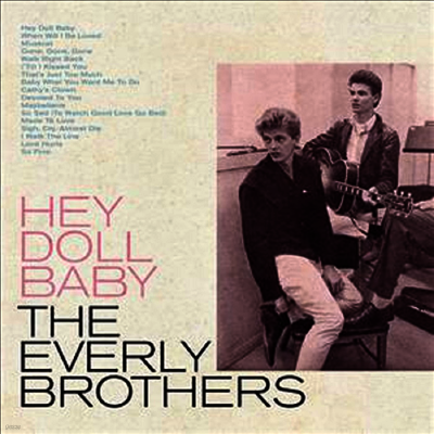 Everly Brothers — Hey Doll Baby (RSD Exclusive) 앨범 커버
