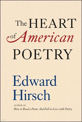 The Heart of American Poetry