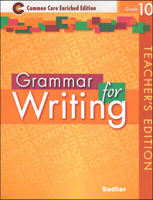 Grammar for Writing (enriched) Teacher's Guide Orange (G-10)