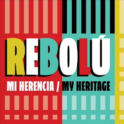 Rebolu - Mi Herencia (My Heritage) (Digipack)(CD)