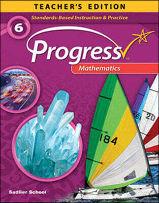 Common Core Progress Mathematics Grade 6 : Teacher's Guide | Sadlier ...