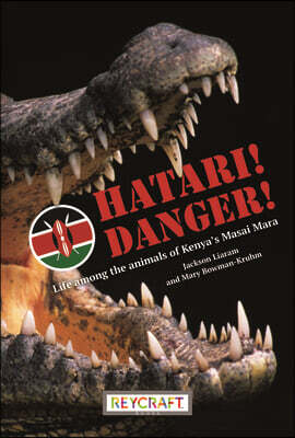 Reycraft Books Hatari! Danger!