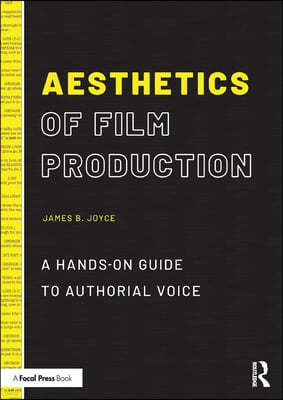 Aesthetics of Film Production