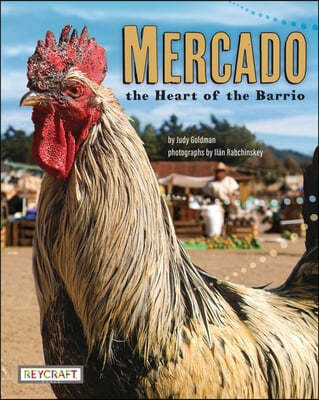 Mercado: Heart of the Barrio