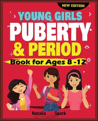 Young Girls Puberty and Period Book for Ages 8-12 years New Edition