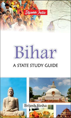Bihar: A State Study Guide