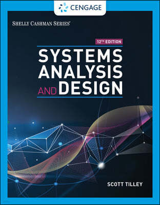 Bundle: Systems Analysis and Design, Loose-Leaf Version, 12th + Mindtap, 1 Term Printed Access Card