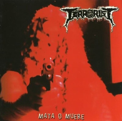 Terrorist - Mata o Muere (수입)