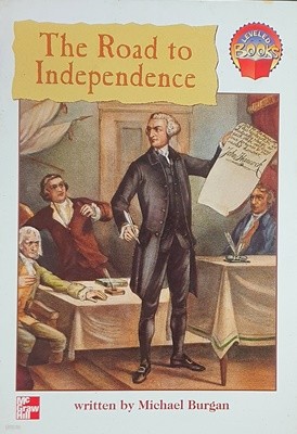 The road to independence (McGraw-Hill reading : leveled books) paperback