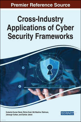 Cross-Industry Applications of Cyber Security Frameworks