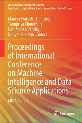 Proceedings of International Conference on Machine Intelligence and Data Science Applications: Midas 2020