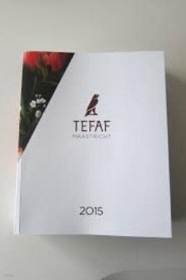 TEFAF MAASTRICHT 2015 [The European Fine Art Fair, Maastricht] (Paperback)