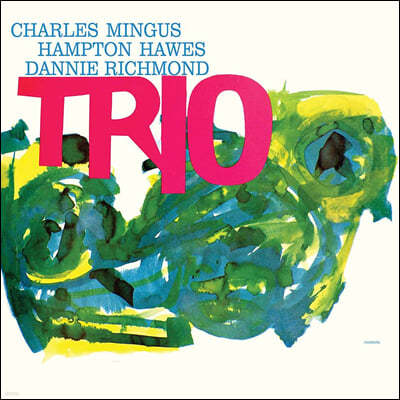 Charles Mingus (찰스 밍거스) - Trio (Mingus Three) [2LP]