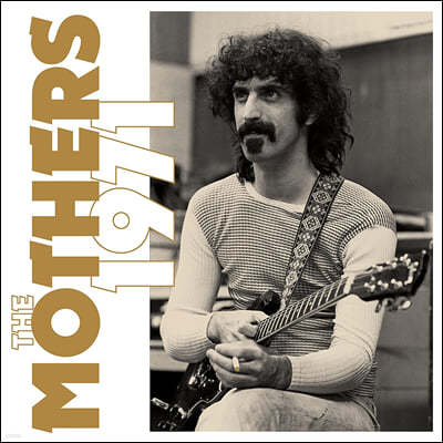 Frank Zappa (ũ ) - The Mothers 1971 
