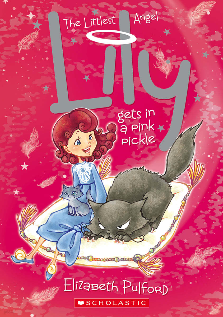스콜라스틱 The Little Angel : Lily Gets In A Pink Pickle (CD포함)