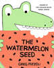 The Watermelon Seed (Board Books)