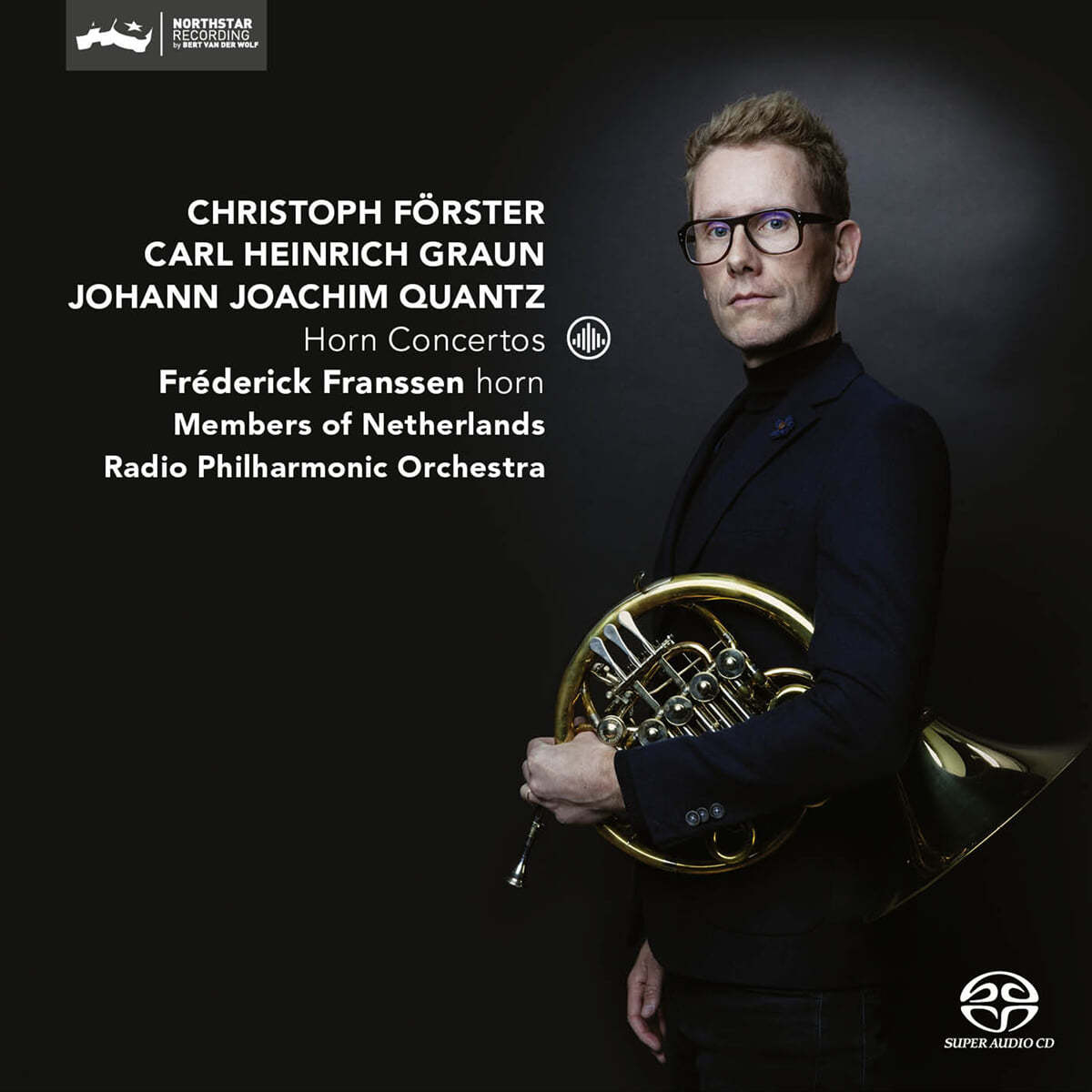 Frederick Franssen 그라운 / 푀르스터 / 크반츠: 호른 협주곡 (Forster / Graun / Quantz: Horn Concertos)