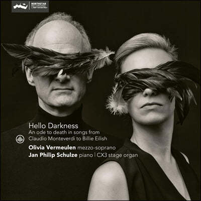 Olivia Vermeulen / Jan Philip Schulze  뷡  (Hello Darkness) 